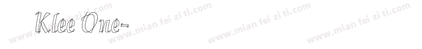 克利Klee One字体转换